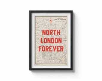North London Forever Arsenal  vintage map - Football Poster Print Vintage AFC, football - North London
