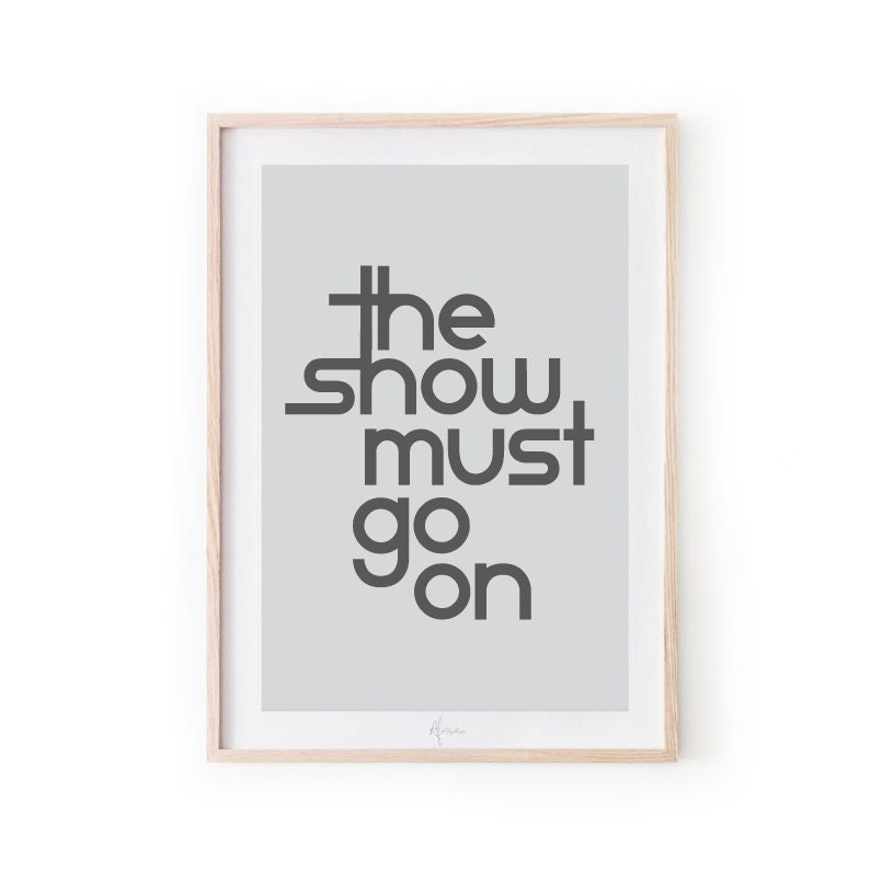 The show must go on Queen Lyrics Music Poster Wall Art Art Etsy
