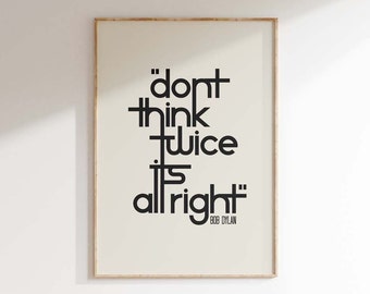 Bob Dylan Don't think twice Poster