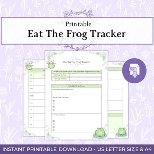 May include: A printable Eat The Frog Tracker document featuring a light green color scheme with frog illustrations. The page includes sections for challenge dates, weekly goals, and task lists, with a PDF download icon and floral accents.