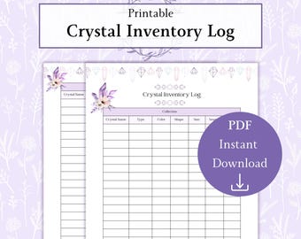 Crystal Inventory Log Printable PDF, Crystal Collection Tracker, Crystal Log Sheet, Crystal Record Keeping, Healing Crystals Journal