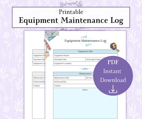 Equipment Maintenance Log Printable PDF | Tool Maintenance Log | Machine Repair Log | Equipment Tracker