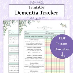 Peut inclure: Suivi de progression de la démence imprimable avec un motif floral vert et blanc. Le suivi comprend des sections pour la date, le soignant, le nom, la dernière observation et une grille pour suivre les changements cognitifs, de communication, comportementaux, physiques et de fonctionnement quotidien. Le texte "PDF Téléchargement instantané" est dans une boîte violette avec une flèche de téléchargement.