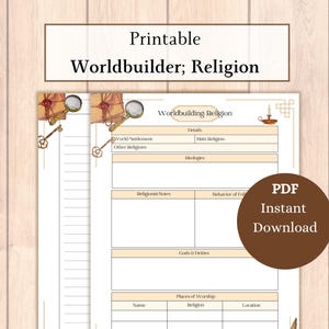 Puede incluir: Hoja de trabajo de creación de mundos imprimible para la religión. La hoja de trabajo incluye secciones para detalles, ideologías, notas religiosas, comportamiento de los seguidores, dioses y deidades, y lugares de culto.
