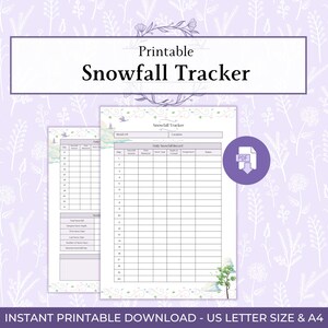 Könnte beinhalten: Ein druckbarer Schneefall-Tracker mit floralem Design. Der Text "Printable Snowfall Tracker" wird oben angezeigt. Das Design enthält ein PDF-Symbol und den Text "Instant Printable Download - US Letter Size & A4".