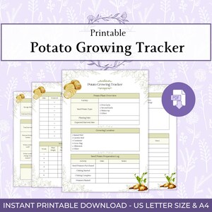 May include: A printable Potato Growing Tracker document featuring sections for plant overview, growing location, and seed potato preparation log. The white page includes light green headers, potato illustrations, and text fields for tracking garden data in US Letter size.