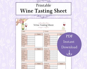 May include: Printable wine tasting sheet with a pink and white design. The sheet has six sections for different wines, with spaces for notes, aroma, taste, appearance, finish, overall, and total scores.