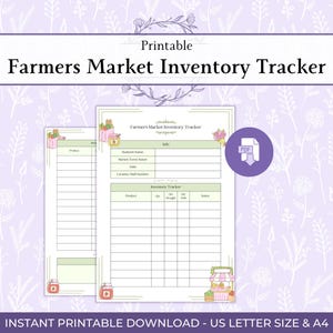 May include: A printable Farmers Market Inventory Tracker document featuring sections for business info and inventory tracking with columns for product, quantity, and notes. The page includes small illustrations of market stalls and jars, with text reading "Printable Farmers Market Inventory Tracker" and "Instant Printable Download - US Letter Size & A4".