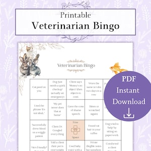 May include: Printable Veterinarian Bingo game with a purple floral design. The bingo card features illustrations of a cat, rabbits, and a goldfish. The bingo squares contain phrases related to veterinary experiences. Text includes "PDF Instant Download."