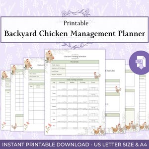 May include: Printable Backyard Chicken Management Planner with a floral design. Includes a chicken feeding schedule, checklist, and flock info pages. The text says "Instant Printable Download - US Letter Size & A4".