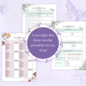 May include: A collection of printable trackers, including a weekly flexitarian tracker, a coffee tasting tracker, and a daily regulation planner. The image has a soft, pastel color scheme with floral and insect illustrations. A purple circle with text is in the center.