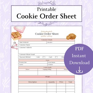 May include: Printable cookie order sheet with sections for customer details, event information, cookie details, allergies, and a table for item description, quantity, price, and total. The sheet features a pink and white colour scheme with a decorative cookie illustration.