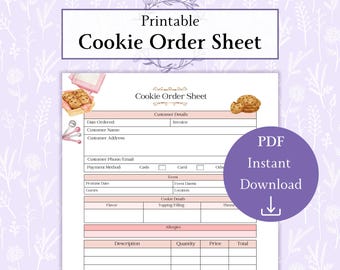May include: Printable cookie order sheet with sections for customer details, event information, cookie details, allergies, and a table for item description, quantity, price, and total. The sheet features a pink and white color scheme with a decorative cookie illustration.