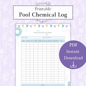 May include: Printable pool chemical log sheet with a blue and white border. The sheet includes columns for date, time, pH, chlorine, alkalinity, calcium hardness, cyanuric acid, temperature, chemicals added, and notes.