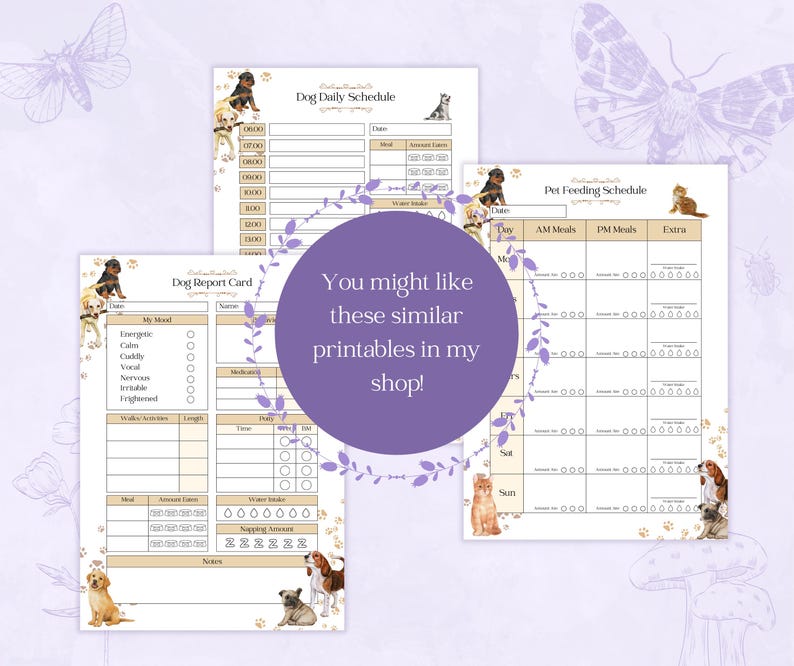 May include: Three printable dog-themed checklists with cute illustrations of dogs. The checklists are titled "Dog Report Card", "Dog Daily Schedule", and "Pet Feeding Schedule".