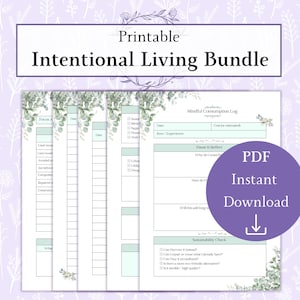 Könnte beinhalten: Ein druckbares "Intentional Living Bundle" mit floralem Design. Das Bundle enthält Seiten für achtsame Konsumprotokolle und Nachhaltigkeitsprüfungen. Ein lila Kreis mit dem Text "PDF Sofort-Download" und einem Pfeil ist ebenfalls sichtbar.