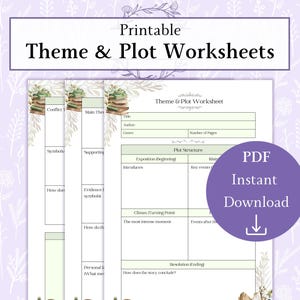 May include: Printable theme and plot worksheets with a floral design. The worksheets include sections for conflict, main theme, symbols, and plot structure. A purple circle with the text "PDF Instant Download" is on the right.