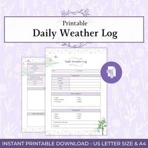 Könnte beinhalten: Ein druckbares tägliches Wetterprotokoll mit einem PDF-Symbol. Das Protokoll enthält Abschnitte für Datum, Ort, Temperatur, Himmelsbedingungen und Niederschlag. Der Hintergrund ist ein hellviolettes Blumenmuster. Der Text "SOFORTIGER DRUCKBARER DOWNLOAD - US LETTER GRÖSSE & A4" steht unten.