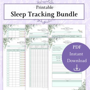May include: A printable sleep tracking bundle featuring templates for monitoring sleep patterns. Includes weekly, monthly, and yearly sleep logs, plus a sleep hygiene checklist. The design uses a soft colour palette with floral accents and the text "PDF Instant Download".