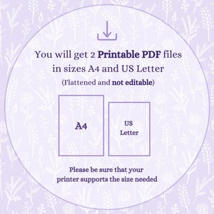 Peut inclure: Graphique violet clair avec du texte indiquant deux fichiers PDF imprimables aux formats A4 et US Letter. Le texte indique &eacute;galement que les fichiers sont aplatis et non modifiables. Le fond a un motif floral.