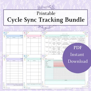 May include: Printable Cycle Sync Tracking Bundle with a floral background. The bundle includes several pages with charts for tracking cycles, exercise, and nutrition. A purple circle with "PDF Instant Download" is in the center.