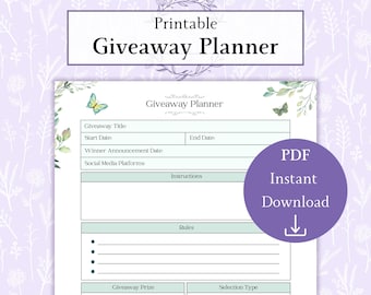 May include: Printable giveaway planner with a floral design. The planner includes sections for giveaway title, start date, end date, winner announcement date, social media platforms, instructions, rules, giveaway prize, and selection type.