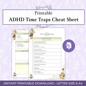 Könnte beinhalten: Druckbares ADHD Time Traps Cheat Sheet mit floralem Design. Das Dokument enthält Abschnitte zu häufigen Zeitfallen und ein PDF-Symbol. Der Text unten lautet "SOFORTIGER DRUCKBARER DOWNLOAD - LETTER SIZE & A4".