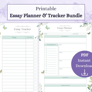 May include: Printable essay planner and tracker bundle with a green and white floral design. The planner includes sections for title, due date, introduction, to-do research, parts 1-4, conclusion, and additional notes. The tracker includes sections for essay title, due date, and a check box for completion.