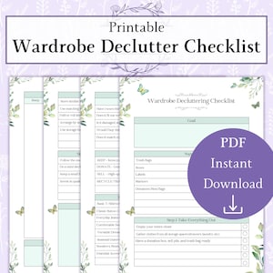 Può includere: Checklist di disordine del guardaroba stampabile con farfalle e accenti floreali. La checklist include passaggi come "Svuota l'intero armadio", "Raccogli i vestiti da tutti gli spazi di archiviazione" e "Avere una scatola di donazioni, una pila di vendita e un sacchetto della spazzatura pronti".