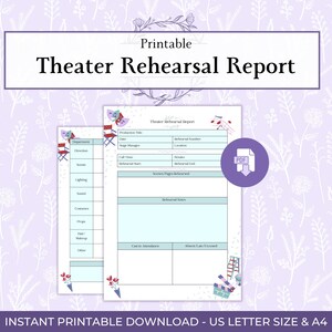 May include: A printable theater rehearsal report with a floral background. The report includes sections for production details, rehearsal notes, and attendance. The text "Theater Rehearsal Report" is displayed prominently. The document is available in US Letter size.