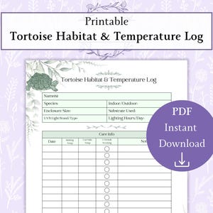 Puede incluir: Registro imprimible de hábitat y temperatura de tortugas con una ilustración de tortuga verde. El registro incluye secciones para nombres, especies, tamaño del recinto e información de cuidado. Un círculo púrpura con el texto "Descarga instantánea PDF" está a la derecha.