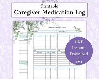 Caregiver Medication Log Printable PDF | Senior Care Log | Dosage Tracker Pill Chart | Medication Log Sheet