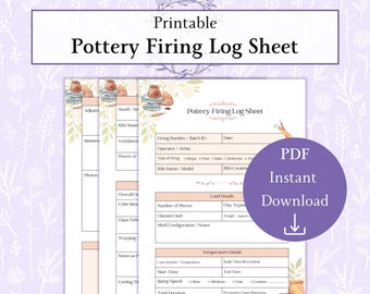 Pottery Firing Log Sheet Printable PDF, Ceramic Kiln Log, Clay Firing Tracker, Pottery Studio Record Sheet, Kiln Firing Temperature Log