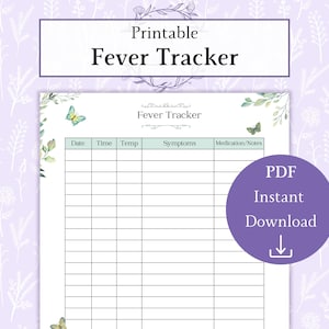 Puede incluir: Tabla de seguimiento de la fiebre imprimible con un diseño floral y mariposas. La tabla tiene columnas para la fecha, la hora, la temperatura, los síntomas, la medicación y las notas.