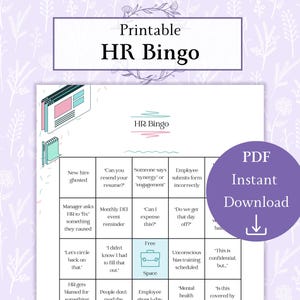 Peut inclure: Une carte de bingo RH imprimable avec un fond violet et un logo rose et bleu. La carte comporte 25 cases avec différents scénarios liés aux RH, tels que "Nouveau embauché fantôme", "Pouvez-vous renvoyer votre CV ?", "Quelqu'un dit 'synergie' ou 'engagement'", "L'employé soumet le formulaire de manière incorrecte", "Le responsable demande à la DRH de 'corriger' quelque chose qu'il a causé", "Rappel de l'événement mensuel DEI", "Puis-je dépenser cela ?", "Avons-nous ce jour de congé ?", "Revenons sur ce point", "Je ne savais pas que je devais remplir cela", "Espace libre", "Formation inconsciente aux biais programmée", "C'est confidentiel, mais...", "La DRH est blâmée pour quelque chose", "Les gens ne lisent pas le", "L'employé donne un jour de congé", "Santé mentale", "Est-ce couvert par", et "C'est confidentiel, mais..." La carte comporte également un bouton violet avec le texte "Téléchargement instantané PDF" et une flèche de téléchargement.