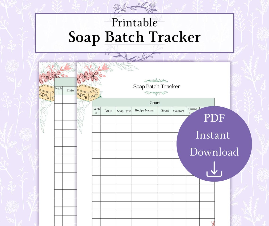 Soap Batch Tracker Printable PDF, Soap Making Log Sheet, Handmade Soap Planner, Soap Making ...