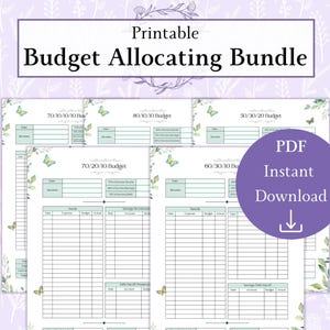 May include: Printable budget allocating bundle with four different budget methods: 70/10/10/10, 80/10/10, 70/20/10, 60/30/10, and 50/30/20. Each budget sheet features a green and white floral design with butterflies.