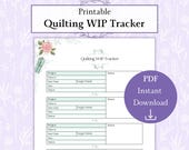 Quilting WIP Tracker Printable PDF, Quilters Project Planner, Quilt Progress Tracker, Quilting Printable Log, Work In Progress Quilt Tracker