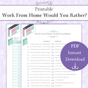 May include: Printable "Work From Home Would You Rather?" game in a PDF format. The game features a list of questions in two columns, with a purple circle that says "PDF Instant Download".