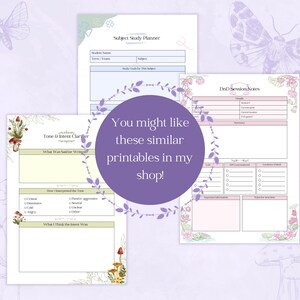 May include: Three printable planner pages with floral and mushroom illustrations. The pages include a subject study planner, a tone and intent clarifier, and DnD session notes. A purple circle with text that reads "You might like these similar printables in my shop!" is in the center.