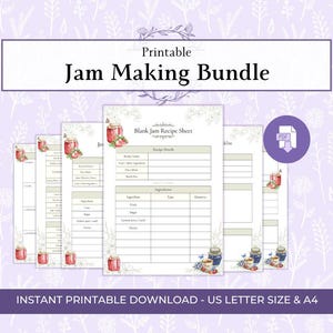 May include: A printable jam making bundle featuring multiple pages including a blank jam recipe sheet with tables for ingredients, fruit, sugar, and lemon juice. The documents are decorated with small illustrations of jam jars and berries.