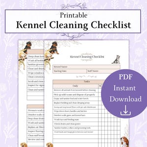 Puede incluir: Lista de verificación de limpieza de perreras imprimible con un fondo floral púrpura. La lista de verificación incluye tareas para el mantenimiento diario y semanal de la perrera. Presenta ilustraciones de perros y el texto "PDF Instant Download".