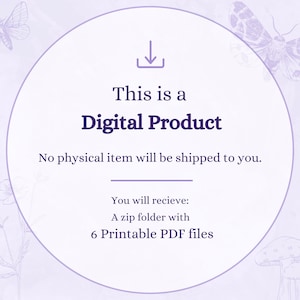 May include: A purple circle with a download arrow icon and the text "This is a Digital Product. No physical item will be shipped to you. You will receive: A zip folder with 6 Printable PDF files."