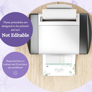 May include: A printer is shown printing a "Trigger Tracker" sheet. The sheet has a grid for tracking, with floral and butterfly accents. Text on the sheet includes "Trigger Tracker". The image also contains the text "These printables are designed to be printed and are Not Editable."