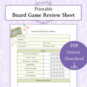 May include: Printable board game review sheet with fields for game title, publisher, player count, and ratings. Includes sections for artwork, theme, mechanics, and fun factor. Features a purple circle with "PDF Instant Download".