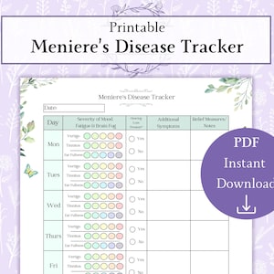 May include: Printable Meniere's Disease Tracker with a purple floral design. The tracker includes sections for mood, fatigue, tinnitus, and additional symptoms. A purple circle with "PDF Instant Download" is on the right.