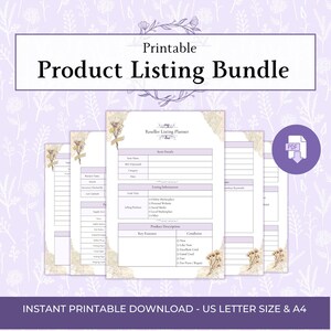 May include: A printable product listing bundle featuring a Reseller Listing Planner with sections for item details, listing information, and product descriptions. The document has light purple accents and floral corner graphics on a white background.