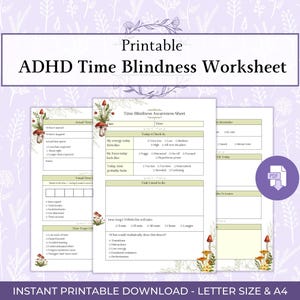 May include: Printable ADHD Time Blindness Worksheet with a floral design. The worksheet includes sections for time awareness, daily check-ins, and task management. The PDF download is available in Letter size and A4.