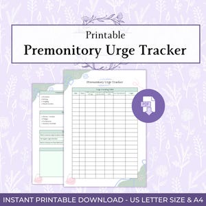 May include: A printable "Premonitory Urge Tracker" in US Letter size and A4. The design features a floral background with a white rectangular banner at the top. The tracker includes a table for logging urges, with a PDF icon.