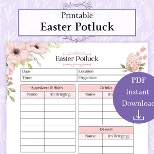 Könnte beinhalten: Druckbarer Anmeldezettel für ein Oster-Potluck mit floralem Design. Der Zettel enthält Abschnitte für Datum, Uhrzeit, Ort, Organisator, Vorspeisen und Beilagen, Getränke und Dessert. Jeder Abschnitt hat Spalten für den Namen und was Sie mitbringen.